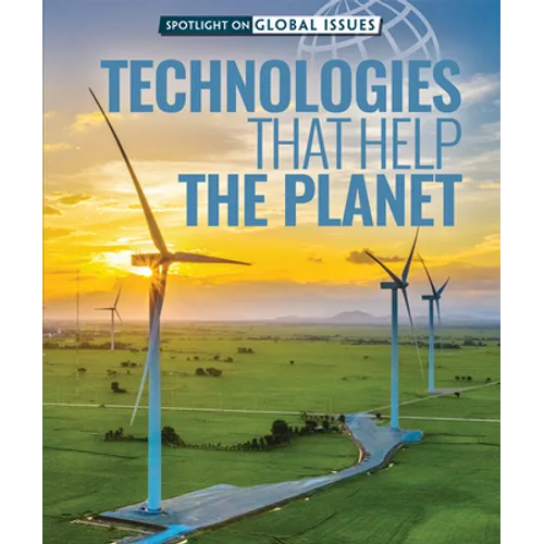 Technologies That Help the Planet