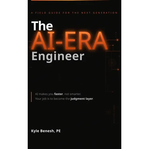 The AI-Era Engineer: A Field Guide for the Next Generation