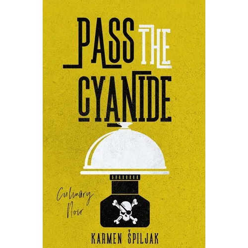 Pass the Cyanide