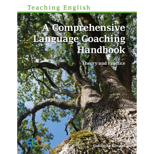 A Comprehensive Language Coaching Handbook: Theory and Practice