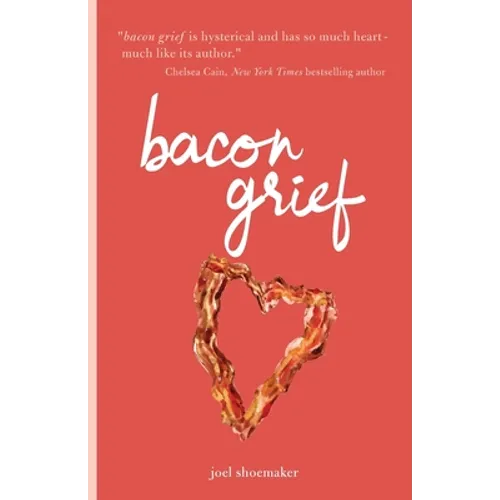 bacon grief