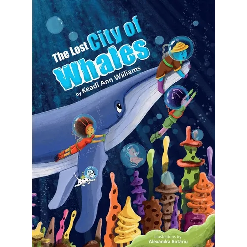 The Lost City Of Whales