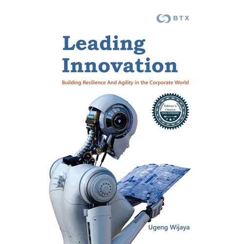 Leading Innovation: Building Resilience and Agility in the Corporate World