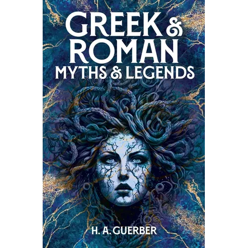 Greek & Roman Myths & Legends