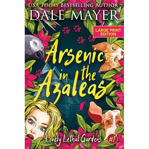Arsenic in the Azaleas