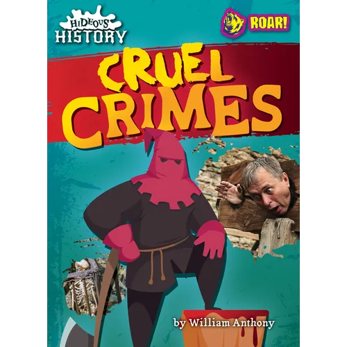 Cruel Crimes