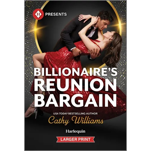 Billionaire's Reunion Bargain