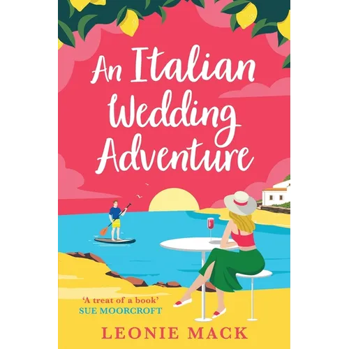 An Italian Wedding Adventure