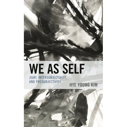 We as Self: Ouri, Intersubjectivity, and Presubjectivity
