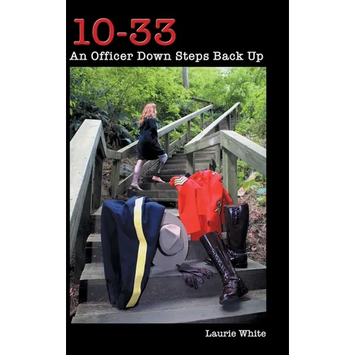 10-33: An Officer Down Steps Back Up