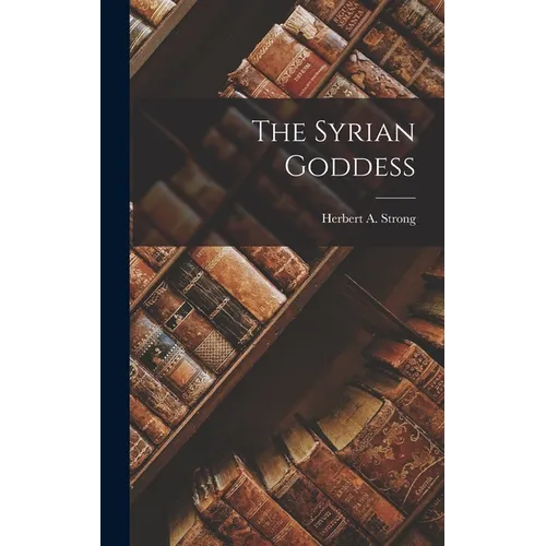 The Syrian Goddess