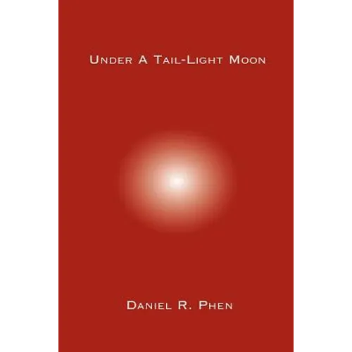 Under A Tail-Light Moon