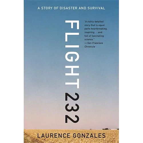 Flight 232: A Story of Disaster and Survival