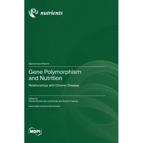 Gene Polymorphism and Nutrition: Relationships with Chronic Disease