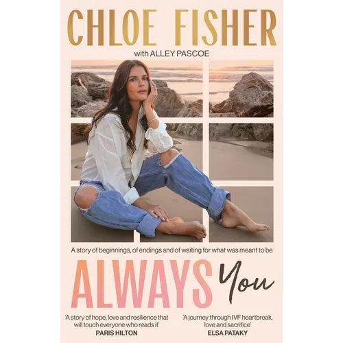 Always You: A Story of Beginnings, of Endings and of Waiting for What Was Meant to Be
