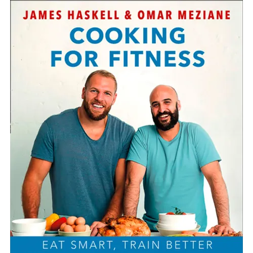 Cooking for Fitness: Eat Smart, Train Better