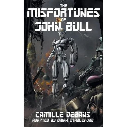 The Misfortunes of John Bull