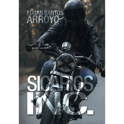 Sicarios Inc.
