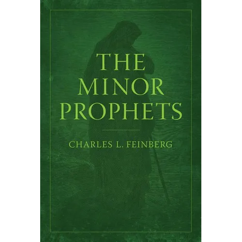 The Minor Prophets
