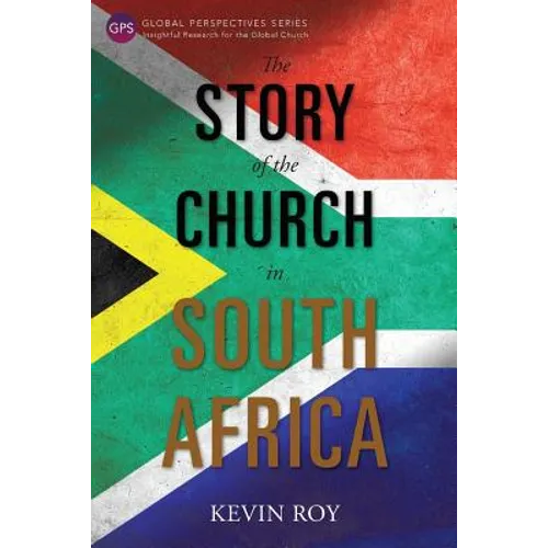 The Story of the Church in South Africa