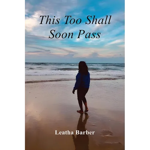 This Too Shall Soon Pass
