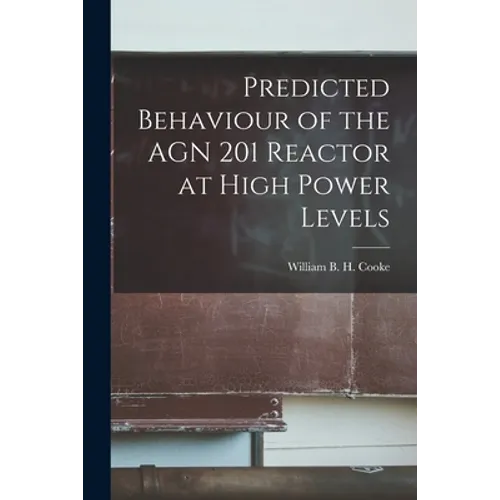 Predicted Behaviour of the AGN 201 Reactor at High Power Levels