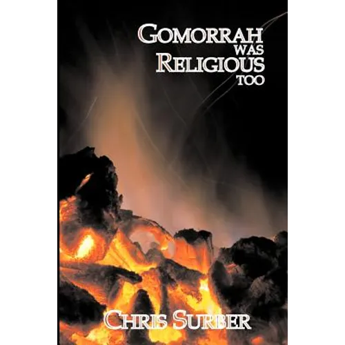 Gomorrah Was Religious Too