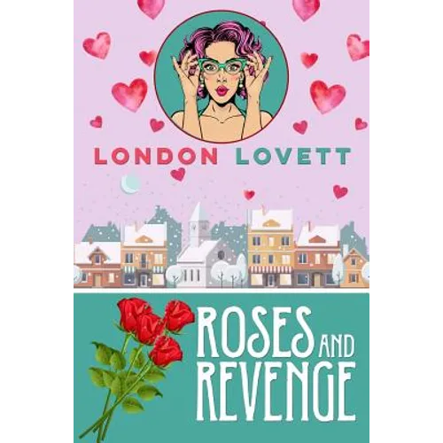 Roses and Revenge