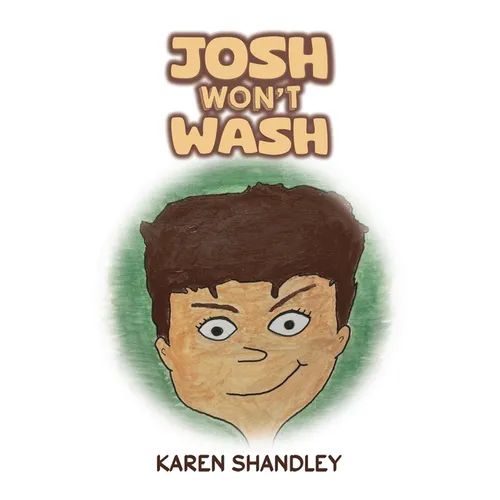 Josh Won't Wash