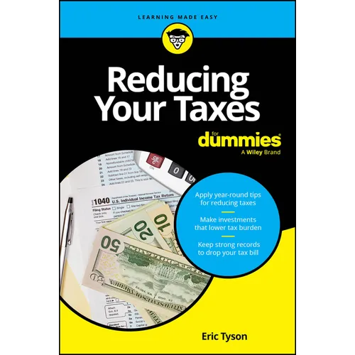 Reducing Your Taxes for Dummies