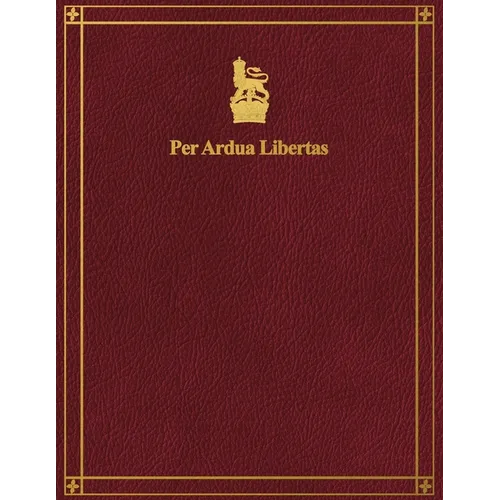 Per Ardua Libertas