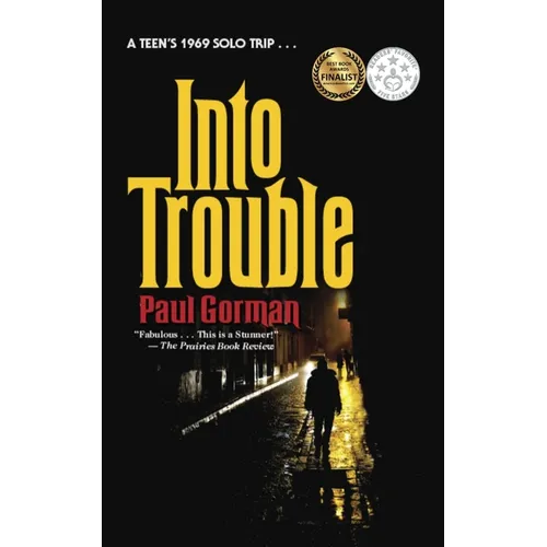 Into Trouble