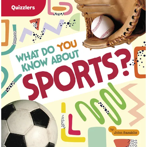 What Do You Know about Sports?
