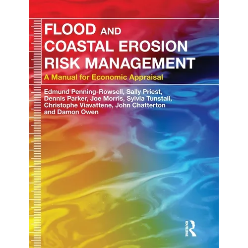 Flood and Coastal Erosion Risk Management: A Manual for Economic Appraisal