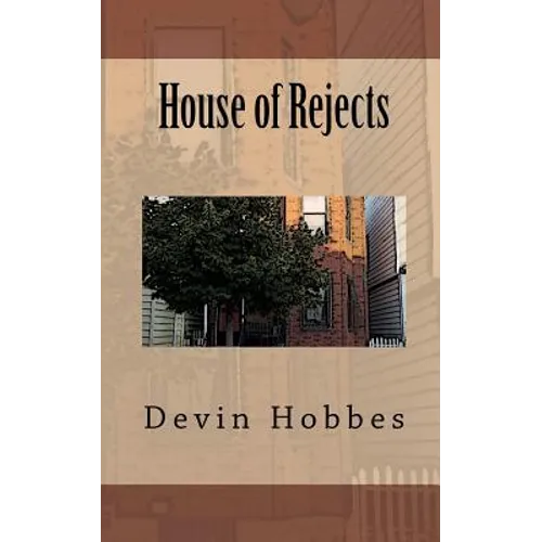House of Rejects