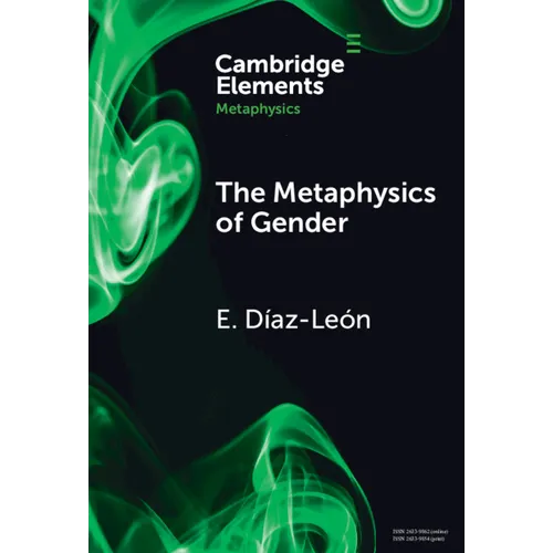 The Metaphysics of Gender