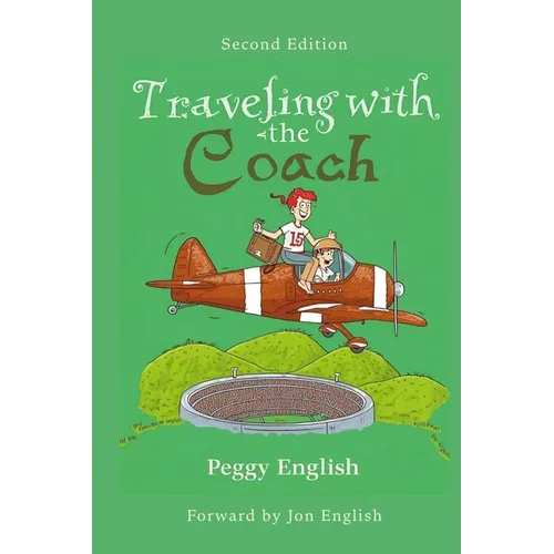 Traveling with the Coach