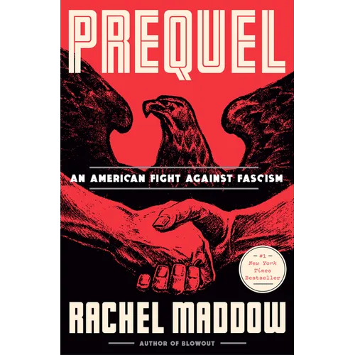 Prequel: An American Fight Against Fascism