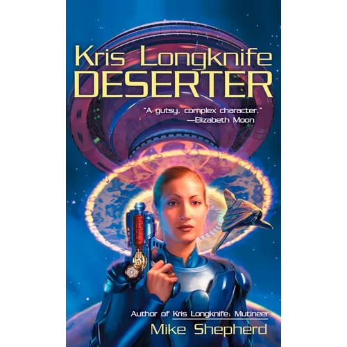 Kris Longknife: Deserter