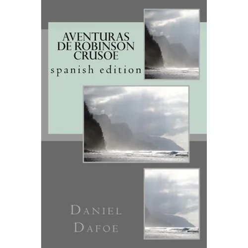 Aventuras de Robinson Crusoe: spanish edition