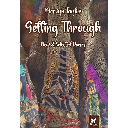 Getting Through: New & Selected Poems