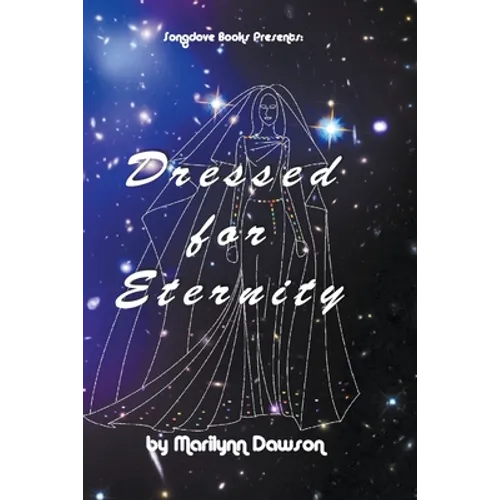 Dressed for Eternity