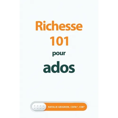 Richesse 101 pour ados