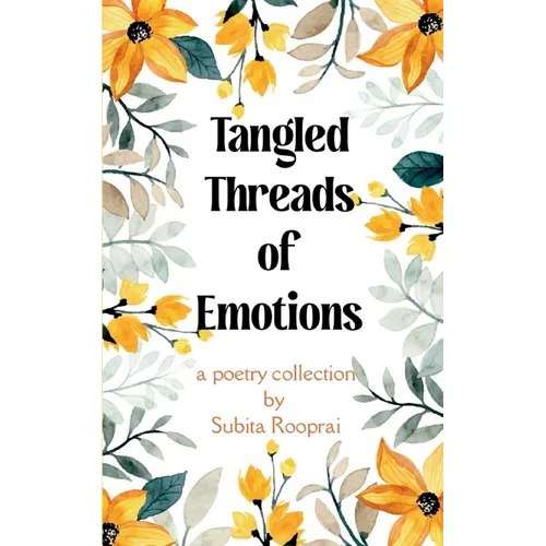 Tangled Threads of Emotions