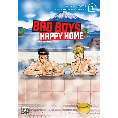 Bad Boys, Happy Home, Vol. 1