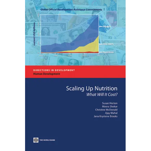 Scaling Up Nutrition: What Will It Cost?e