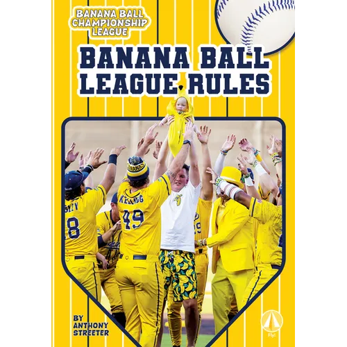 Banana Ball League Rules