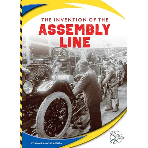 The Invention of the Assembly Line