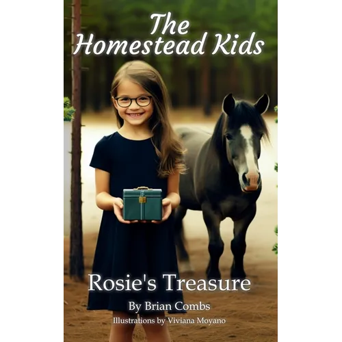 Rosie's Treasure: The Homestead Kids