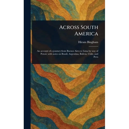 Across South America